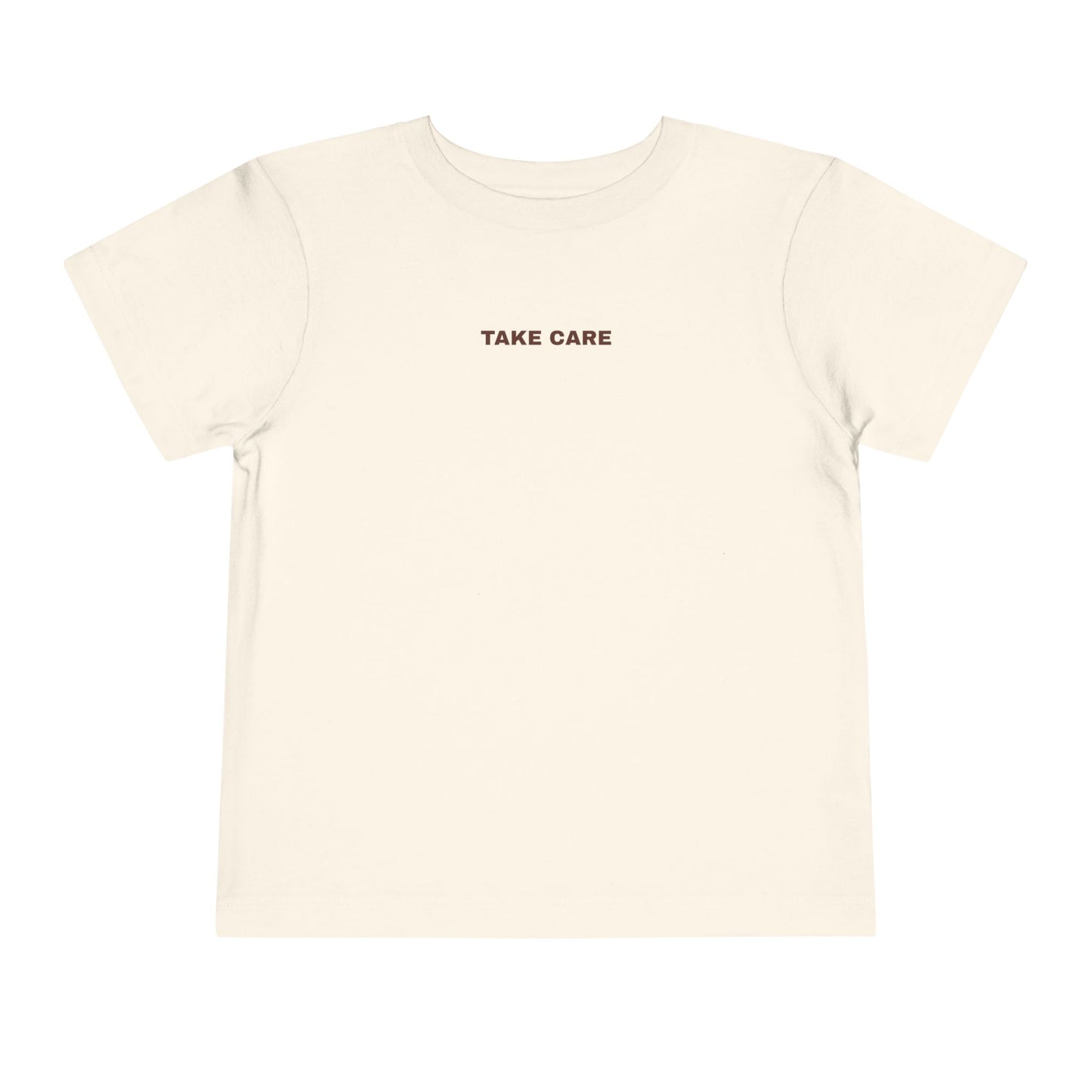"TAKE CARE" Toddler Tee - Short-sleeve Shirt